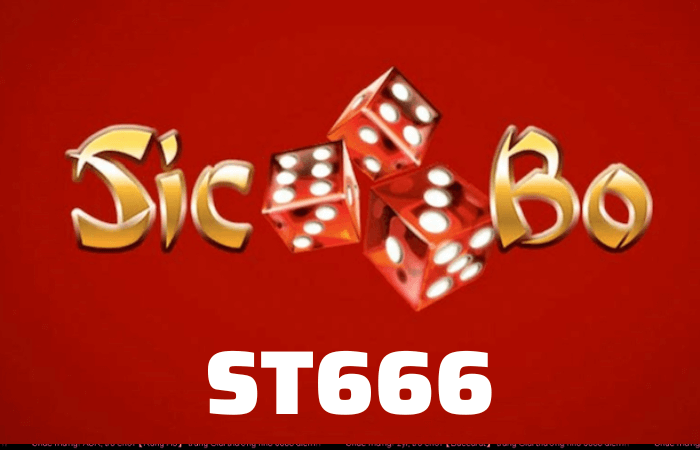 Choi game sicbo ST666